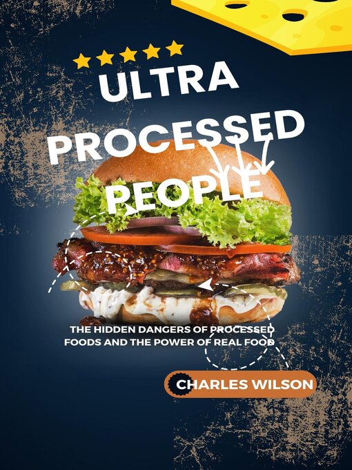 Title details for Ultra-Processed People by Charles Wilson - Available